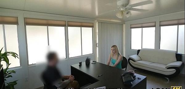  LOAN4K. Man grabs camera and organizes porn casting in loan agency